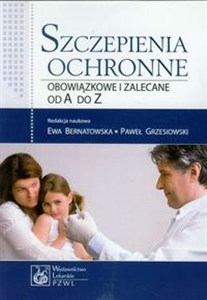 Obrazek Szczepienia ochronne Obowiązkowe i zalecane od A do Z