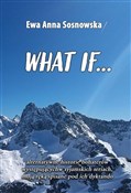 polish book : What if...... - Ewa Anna Sosnowska