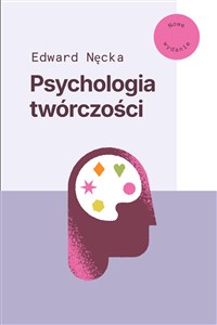 Obrazek Psychologia twórczości Nowe wydanie