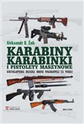 Karabiny k... - Aleksandr B. Żuk -  Polish Bookstore 