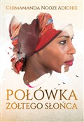 polish book : Połówka żó... - Adichie Chimamanda Ngozi