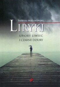 Picture of Liryki, upiory liwiec i czarne dziury