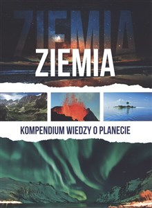 Obrazek Ziemia Kompendium wiedzy o planecie