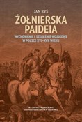 Żołnierska... - Jan Ryś -  foreign books in polish 