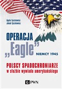 Polska książka : Operacja „... - Agata Tyszkiewicz, Jakub Tyszkiewicz