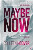 Maybe Now ... - Colleen Hoover -  books from Poland