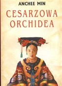 Cesarzowa ... - Anchee Min -  books in polish 