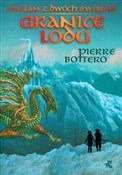 polish book : Granice lo... - Pierre Bottero