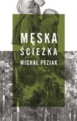Męska ście... - Michał Pyziak -  books from Poland