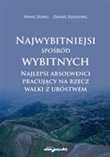 Najwybitni... - Wang Hong, Zhang Xiaolong -  Książka z wysyłką do UK