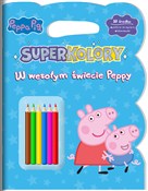 Peppa Pig ... - Opracowanie Zbiorowe -  Książka z wysyłką do UK