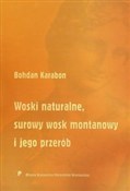 Książka : Woski natu... - Bohdan Karabon