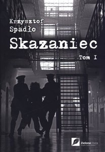 Picture of Skazaniec Tom 1