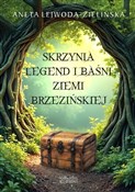 Polska książka : Skrzynia l... - Aneta Lejwoda-Zielińska