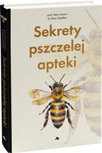Picture of Sekrety pszczelej apteki