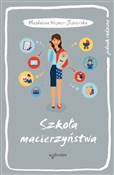Szkoła mac... - Magdalena Wegner-Jezierska -  books from Poland
