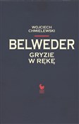 Belweder g... - Wojciech Chmielewski -  Polish Bookstore 