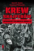 Polska książka : Krew snajp... - K. Soyka Karol, Kotowski Krzysztof