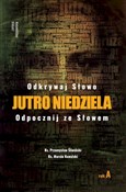 Jutro Nied... - ks. Przemysław Śliwiński, ks. Marcin Kowalski -  books in polish 