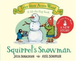 Picture of Squirrel's Snowman A lift-the-flap book