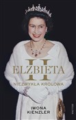 Elżbieta I... - Iwona Kienzler -  books in polish 