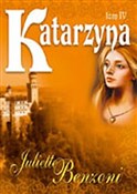 Katarzyna ... - Juliette Benzoni -  books in polish 