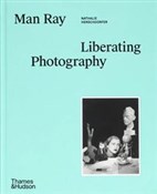 Zobacz : Man Ray: L... - Nathalie Herschdorfer, Wendy Grossman