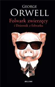 Picture of Folwark zwierzęcy. Dziennik z Folwarku