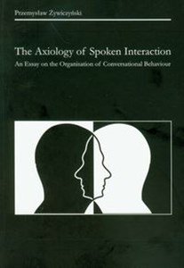 Picture of The Axiology of Spoken Interaction