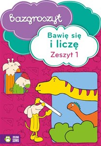 Obrazek Bawię się i liczę Część 1 Bazgroszyt