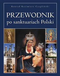 Picture of Przewodnik po sanktuariach Polski