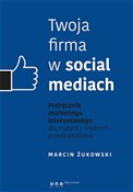 Twoja firm... - Marcin Żukowski -  foreign books in polish 