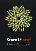 polish book : Starość sz... - Piotr Tomczak