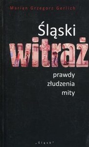 Picture of Śląski witraż prawdy, złudzenia, mity
