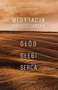 Picture of Medytacja chrześcijańska Głód głębi serca