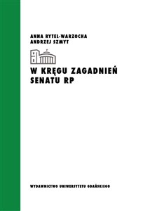 Picture of W kręgu zagadnień Senatu RP