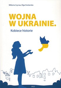 Picture of Wojna w Ukrainie Kobiece historie