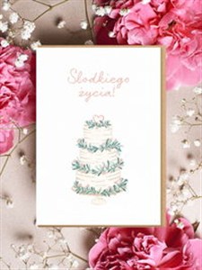 Obrazek Kartka ślubna Słodkiego życia!