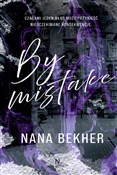 By mistake... - Nana Bekher -  books in polish 