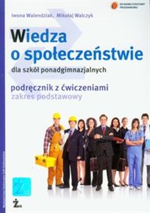 Picture of Wiedza o społeczeństwie podręcznik z ćwiczeniami zakres podstawowy Szkoła ponadgimnazjalna