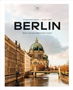 Berlin. Ma... - Elodie Benchereau, Daniel Faro -  books from Poland