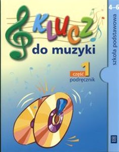 Picture of Klucz do muzyki 4-6 Podręcznik Część 1 Szkoła podstawowa