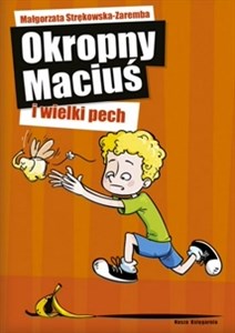Picture of Okropny Maciuś i wielki pech