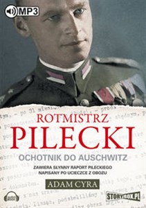 Picture of [Audiobook] Rotmistrz Pilecki Ochotnik do Auschwitz