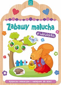 Picture of Zabawy malucha z wiewiórką Książeczka edukacyjna z naklejkami dla dzieci