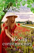 Kochaj cor... - Ilona Gołębiewska -  Polish Bookstore 