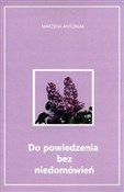 Do powiedz... - Marzena Antoniak - Ksiegarnia w UK