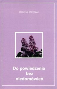 Picture of Do powiedzenia bez niedomówień