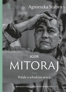Picture of Igor Mitoraj Polak o włoskim sercu
