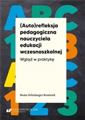 (Auto)refl... - Beata Oelszlaeger-Kosturek -  Polish Bookstore 